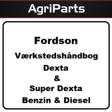 Værkstedshåndbog - Fordson Dexta & Super Dexta.